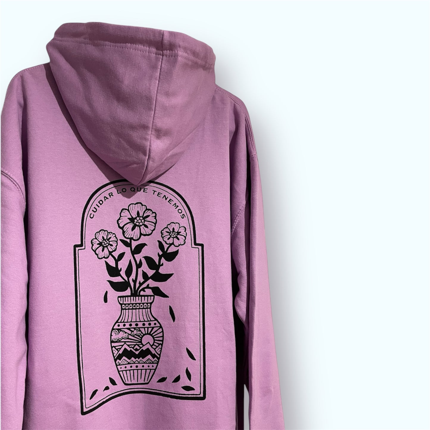 Cuidar lo que tenemos Hoodie